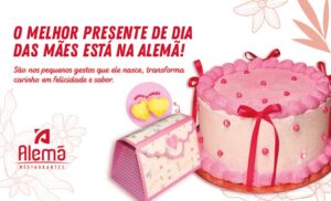 Presente Dia das Mães - faça sua encomenda na Alemã Restaurantes