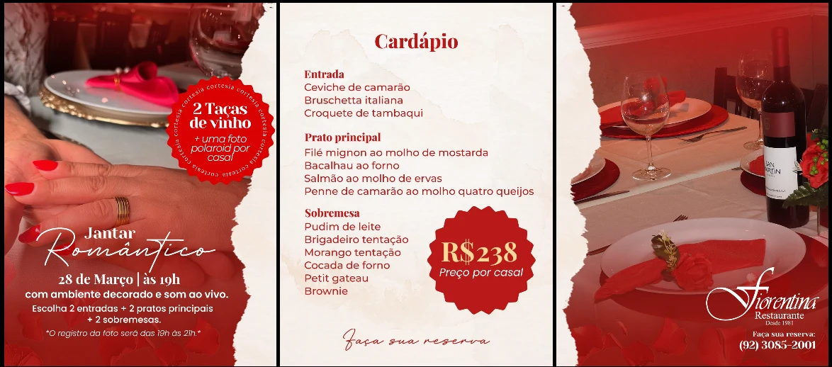Cardápio Jantar Romântico em Manaus dia 28 de Março de 2025. *Preço passível de alteração nos eventos seguintes
